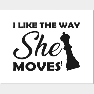 Chess - I like the way she moves Posters and Art